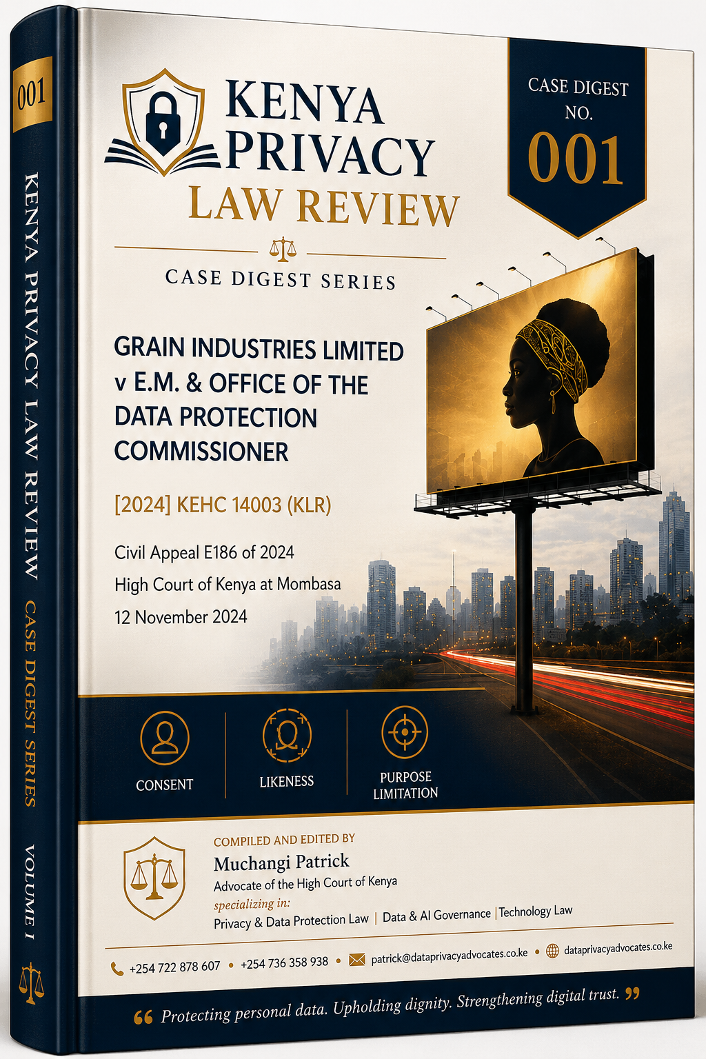 Grain Industries Limited v E.M. and ODPC case digest