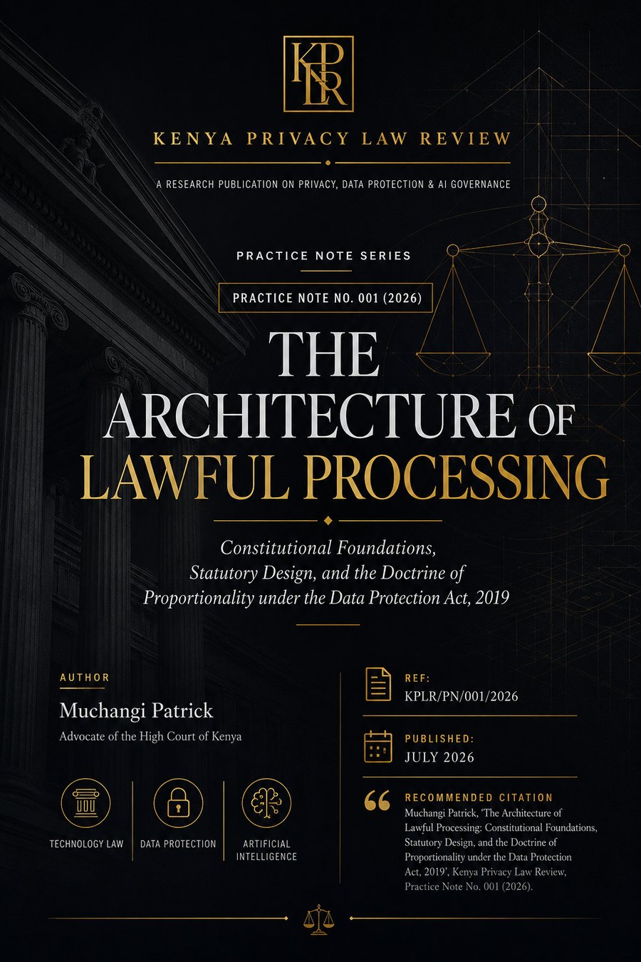 Practice Note: The Architecture of Lawful Processing